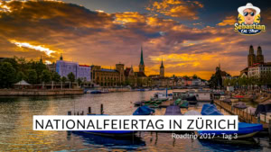Nationalfeiertag in Zürich - Cabrio Tour 2017 - Tag 3